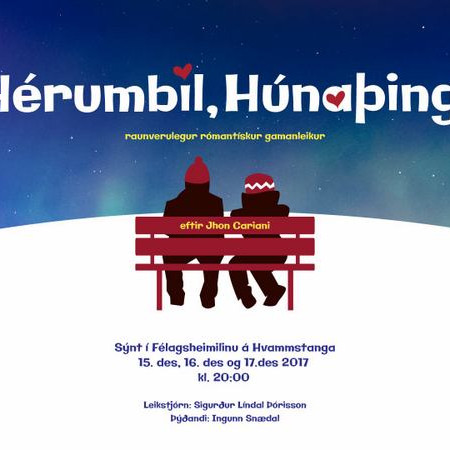 Hérumbil, Húnaþingi - frumsýning í kvöld