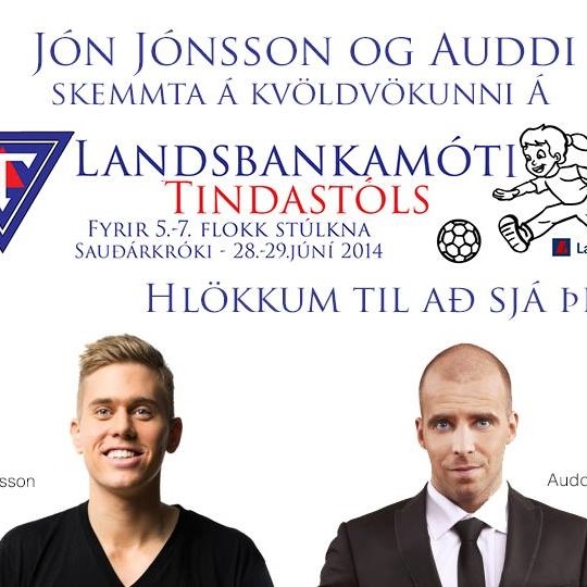Landsbankamótið um helgina - Jón Jónsson og Auddi Blö skemmta á kvöldvökunni
