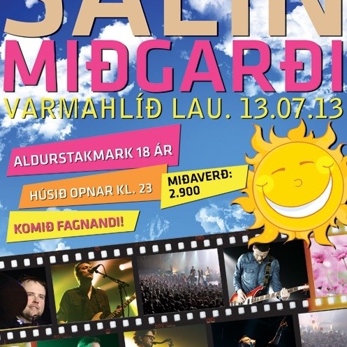 Sálin í Miðgarði um helgina