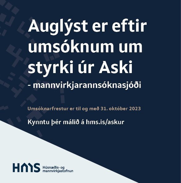 Auglýst eftir umsóknum í styrki. MYND HMS
