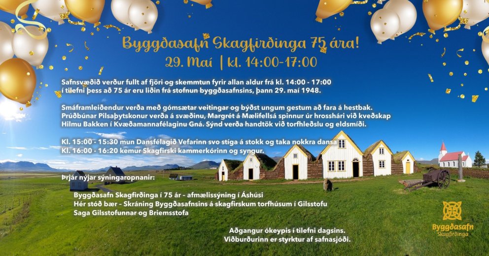 75 ára afmælishátíð Byggðasafns Skagafjarðar á annan í hvítasunnu