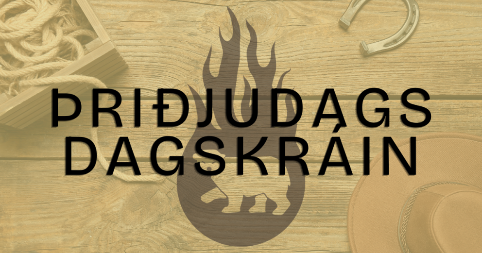 Þriðjudags dagsskrá. Mynd: eldurihun.is