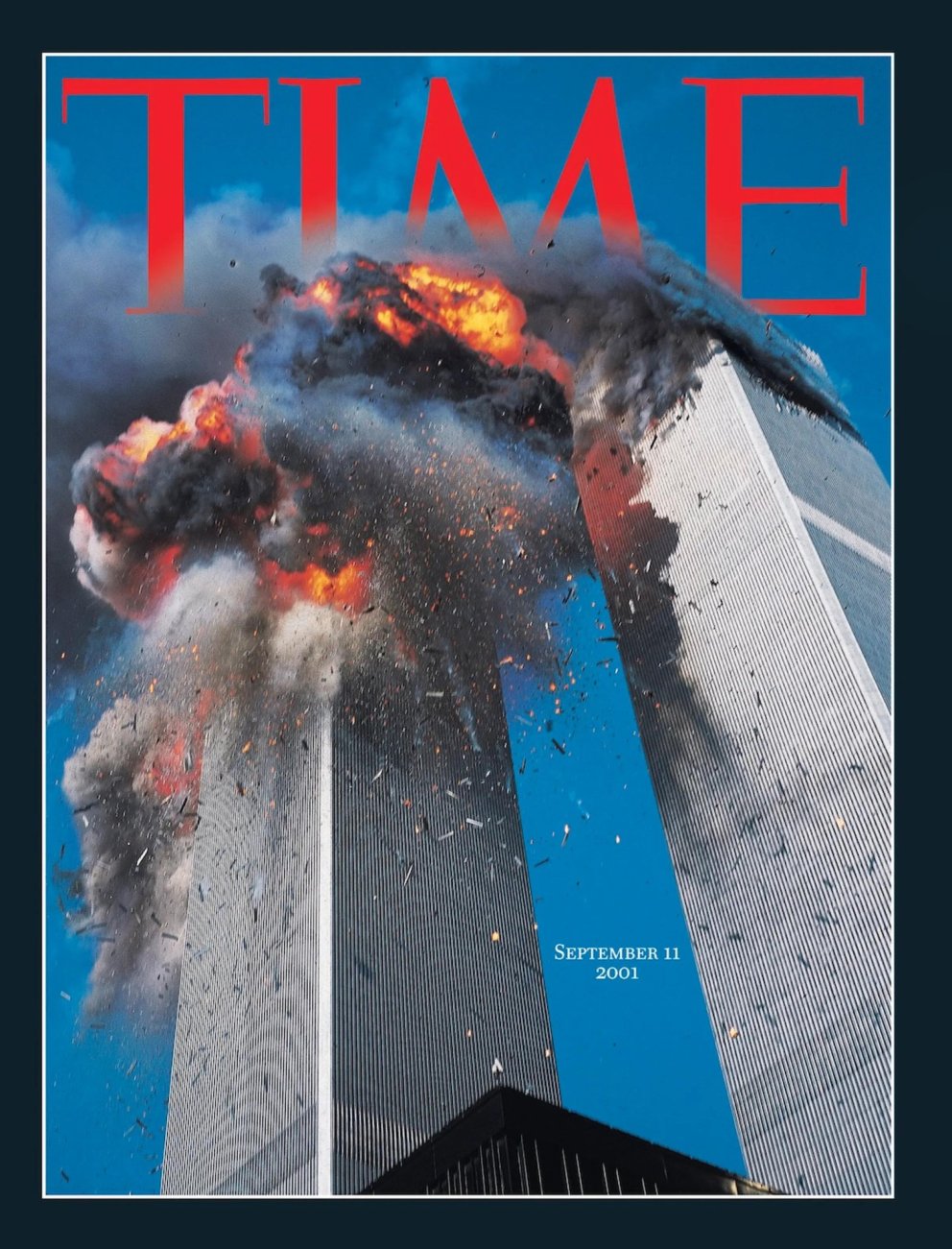 Forsíða Time í kjölfar árásarinnar á Tvíburaturnana í New York 11. september 2001. MYND AF NETINU