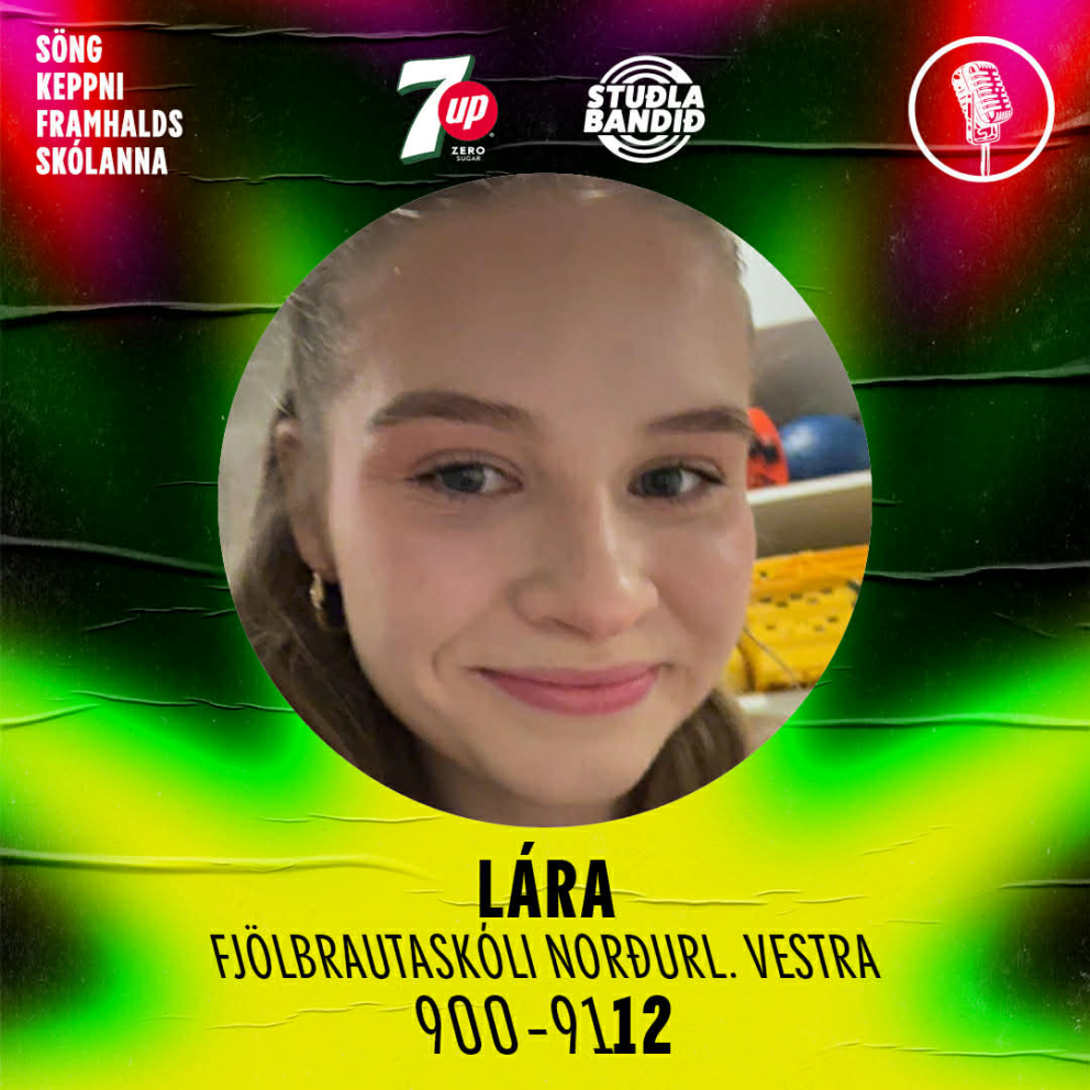 Kosningnúmer Láru. Mynd:songkeppni.is