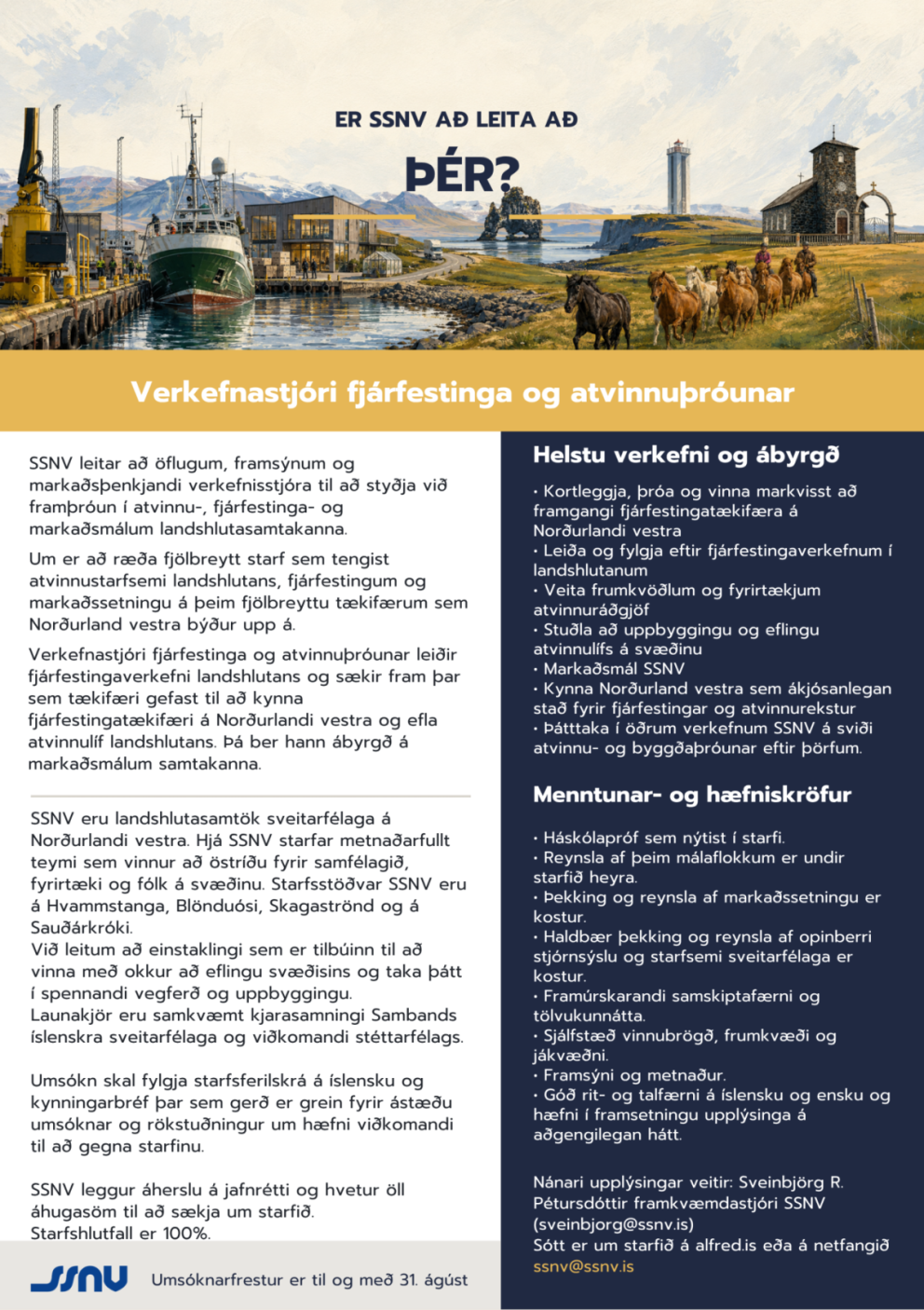 Spennandi starf í boði. Mynd: ssnv.is
