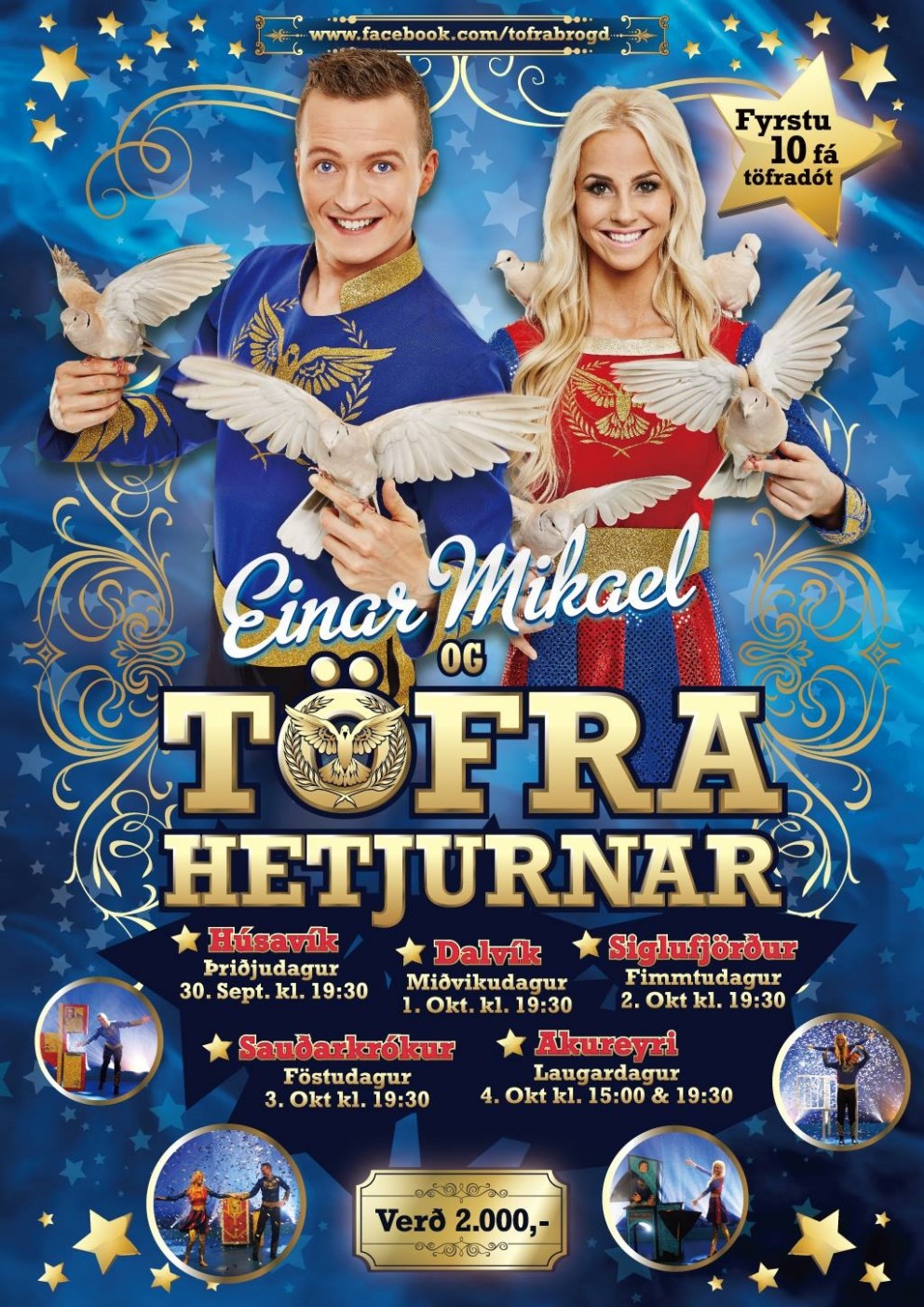 Einar Mikael og Töfrahetjurnar með sýningu á Króknum föstudag