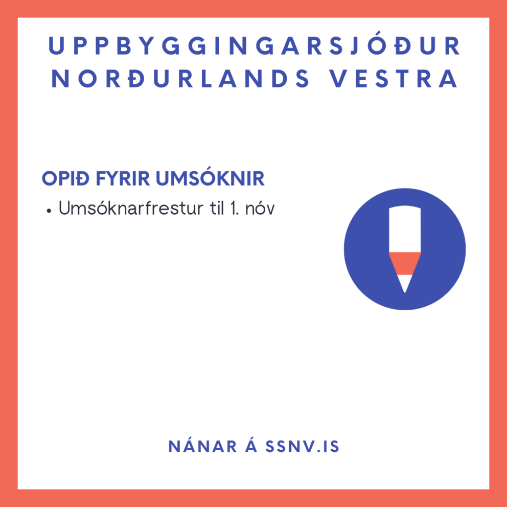 Nú er búið að opna fyrir umsóknir. MYND SSNV