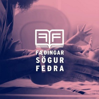 Fæðingarsögur feðra. Myndir: FB/Fæðingarsögur feðra.