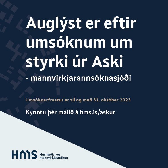 Auglýst eftir umsóknum í styrki. MYND HMS