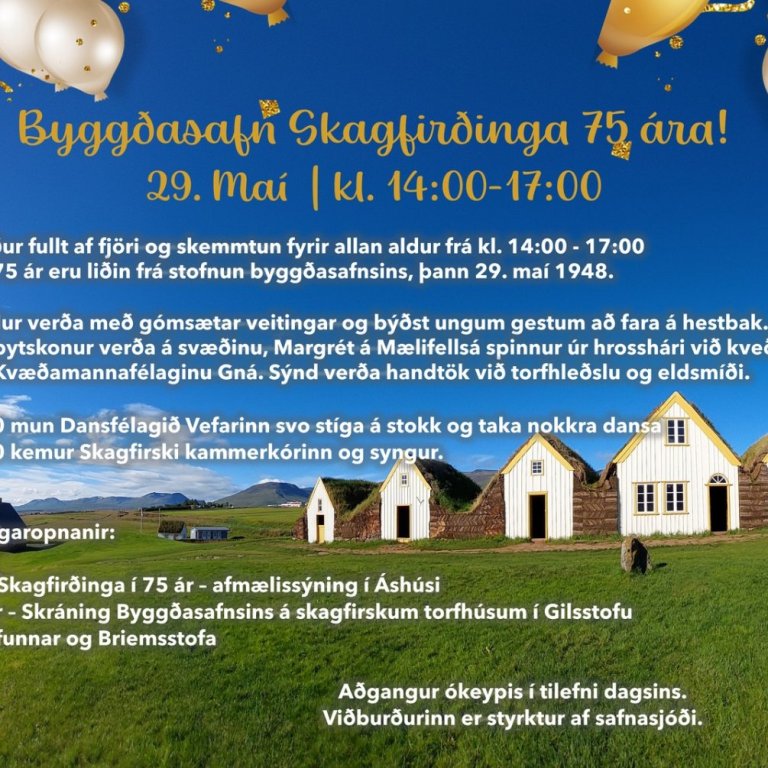 75 ára afmælishátíð Byggðasafns Skagafjarðar á annan í hvítasunnu