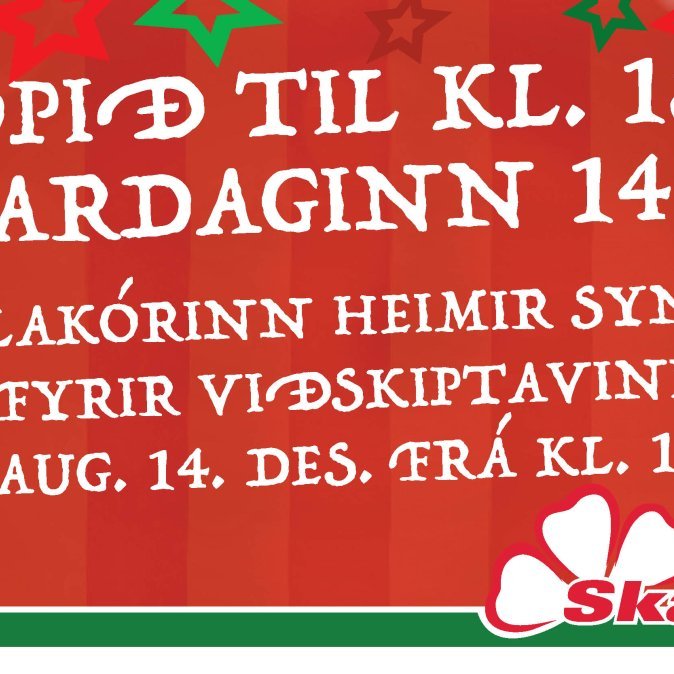 Opið í Skagfirðingabúð til 18 á morgun