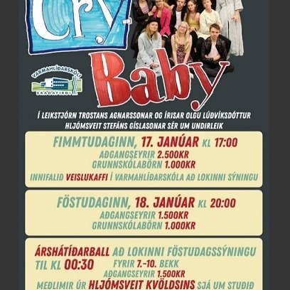 Nemendur Varmahlíðarskóla sýna söngleikinn Cry-Baby