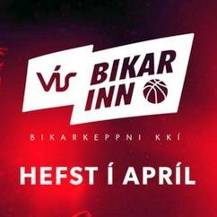 Keppt verður um VÍS BIKARINN í körfunni